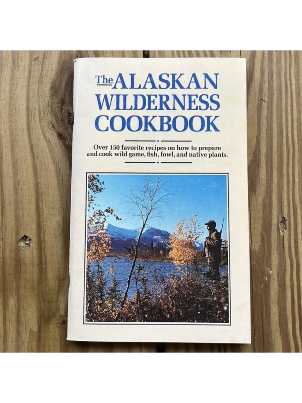 Alaska Cookbooks, Grilling, North American Hunting Club Recipe Books